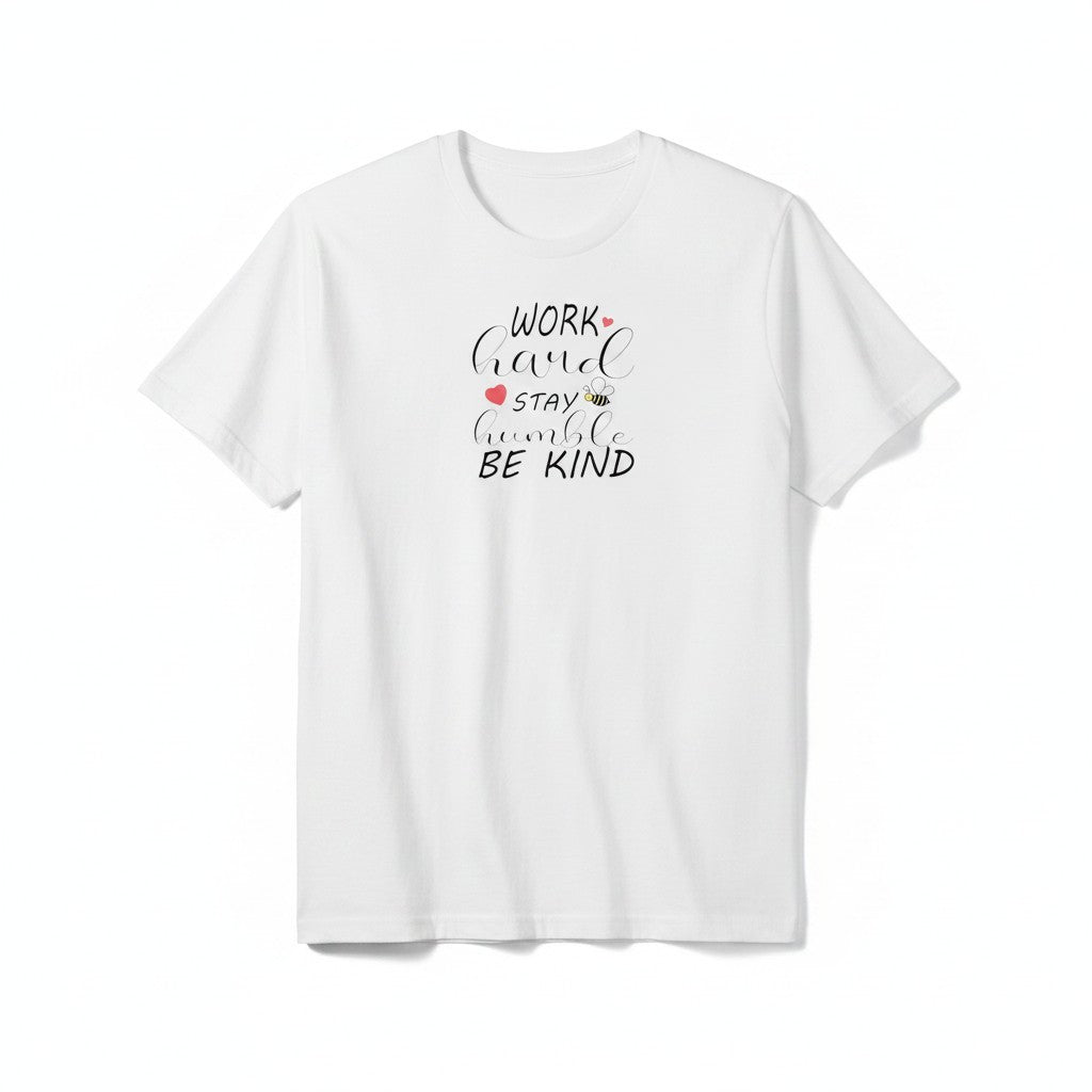 Aurapal white crewneck t-shirt with Work hard, stay humble, be kind script, heart, and bee graphic.